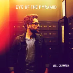 Eye of the Pyramid - Single by Will Champlin album reviews, ratings, credits