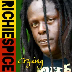 Crying - Single by Richie Spice album reviews, ratings, credits