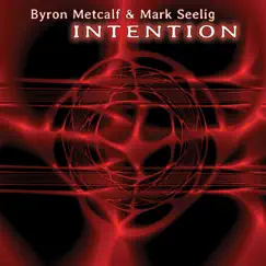 Intention by Byron Metcalf & Mark Seelig album reviews, ratings, credits