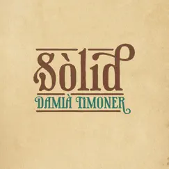 Sòlid by Damià Timoner album reviews, ratings, credits