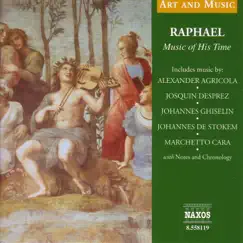 Art & Music: Raphael - Music of His Time by Unicorn Ensemble album reviews, ratings, credits