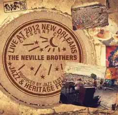 Live At 2012 New Orleans Jazz & Heritage Festival by The Neville Brothers album reviews, ratings, credits