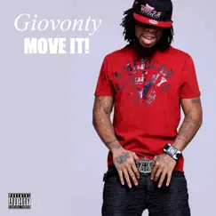 Move It! - Single by Giovonty album reviews, ratings, credits