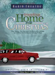 Traveling Home for Christmas (Audio Drama) by Focus on the Family Radio Theatre album reviews, ratings, credits