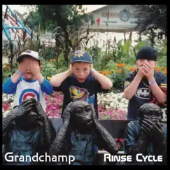 Rinse Cycle - EP by Grandchamp album reviews, ratings, credits
