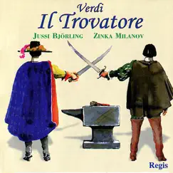 Verdi: Il Trovatore by Jussi Björling, Zinka Milanov, Robert Shaw Chorale, RCA Orchestra & Renato Cellini album reviews, ratings, credits
