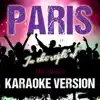 Paris (In the Style of Caro Emerald) [Karaoke Version] - Single album lyrics, reviews, download