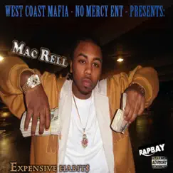 Expensive Habits by Mac Rell album reviews, ratings, credits