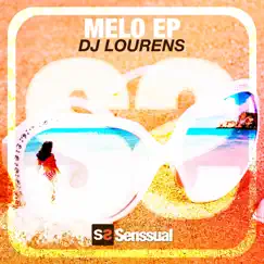 Melo - Single by Dj Lourens album reviews, ratings, credits