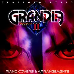 Grandia II: On Piano EP - EP by CrazyGroupTrio album reviews, ratings, credits