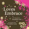 Love's Embrace (Live Worship from Focusfest 2006) album lyrics, reviews, download