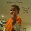 Things I Forgot to Say - Single album lyrics, reviews, download