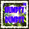 Humpty Dumpty album lyrics, reviews, download