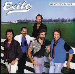 Kentucky Hearts by Exile album reviews, ratings, credits