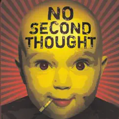 No Second Thought by No Second Thought album reviews, ratings, credits