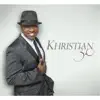 Khristian 3.0 album lyrics, reviews, download