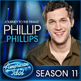 Phillip Phillips: Journey to the Finale by Phillip Phillips album download