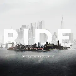 Ride - EP by Morgan Visconti album reviews, ratings, credits