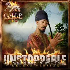 Unstoppable (Deluxe Edition) by Cali P album reviews, ratings, credits