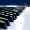 Solo Classical Piano album lyrics, reviews, download