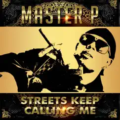 Streets Keep Calling Me (feat. Young Louie) Song Lyrics