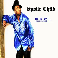 Ina Di Red (feat. Daforce) - Single by Spoilt Child album reviews, ratings, credits