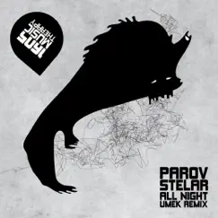 All Night (UMEK Remix) - Single by Parov Stelar album reviews, ratings, credits