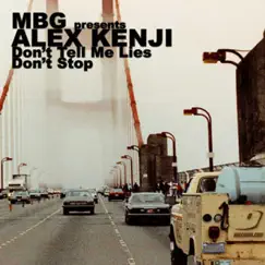 Mbg Present Alex Kenji - Single by Alex Kenji album reviews, ratings, credits