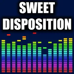 Sweet Disposition Song Lyrics