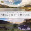 Home Is the Rover album lyrics, reviews, download
