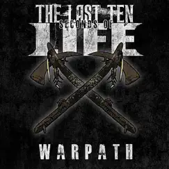 Warpath - Single by The Last Ten Seconds of Life album reviews, ratings, credits