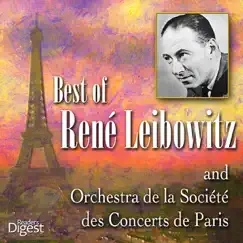 Best of Rene Leibowitz and Orchestre de la Société des Concerts de Paris by René Leibowitz & Orchestre de la Société des Concerts de Paris album reviews, ratings, credits