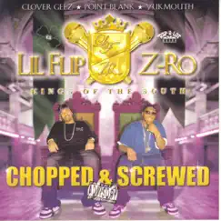 Kings of the South (Screwed) by Lil' Flip & Z-Ro album reviews, ratings, credits
