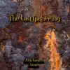 The Last Gathering album lyrics, reviews, download