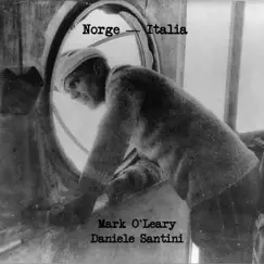 Norge - Italia by Mark O'Leary & Daniele Santini album reviews, ratings, credits