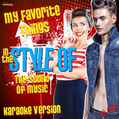 My Favorite Things (In the Style of the Sound of Music) [Karaoke Version] - Single by Ameritz Karaoke Standards album reviews, ratings, credits