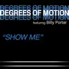 Show Me (feat. Billy Porter) album lyrics, reviews, download