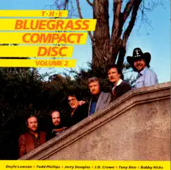 The Bluegrass Compact Disc, Vol.2 by The Bluegrass Album Band album reviews, ratings, credits