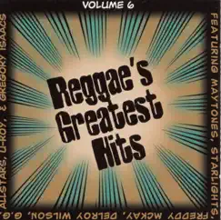 Reggae's Greatest Hits, Vol. 6 by Various Artists album reviews, ratings, credits