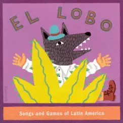 El Lobo - Songs and Games of Latin America by El Lobo album reviews, ratings, credits