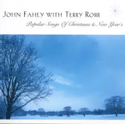 Popular Songs of Christmas & New Year's by John Fahey album reviews, ratings, credits