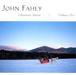 Christmas Guitar, Vol. 1 by John Fahey album reviews, ratings, credits