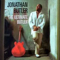 The Ultimate Butler by Jonathan Butler album reviews, ratings, credits