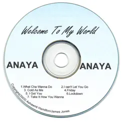 Welcome to My World by ANAYA album reviews, ratings, credits