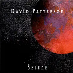 Selene by David Patterson album reviews, ratings, credits