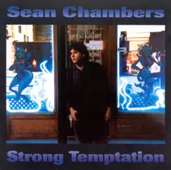 Strong Temptation by Sean Chambers album reviews, ratings, credits