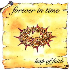 Forever in Time by Leap of Faith album reviews, ratings, credits