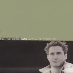 Applause of the Rain by Christopher Jak album reviews, ratings, credits