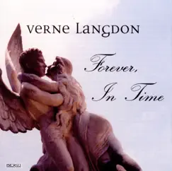Forever, in Time by Verne Langdon album reviews, ratings, credits