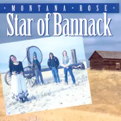 Star of Bannack by Montana Rose album reviews, ratings, credits